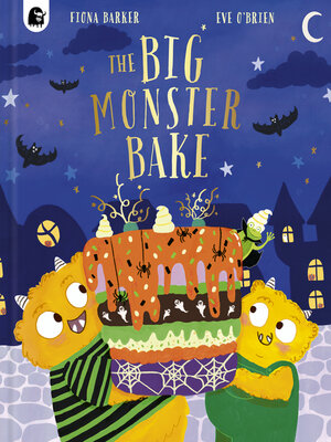 cover image of The Big Monster Bake